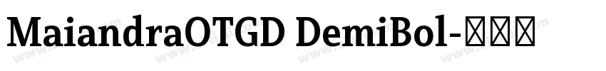 MaiandraOTGD DemiBol字体转换